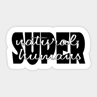 Supernatural Superhumans Words on Word (black) Sticker